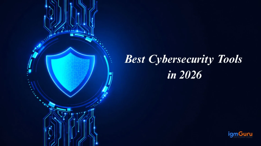 Cybersecurity tools for businesses in 2026 featuring firewall, antivirus, cloud security, encryption, and AI threat protection.